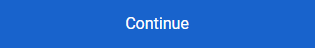 Continue