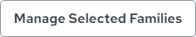 Manage selected families button.png